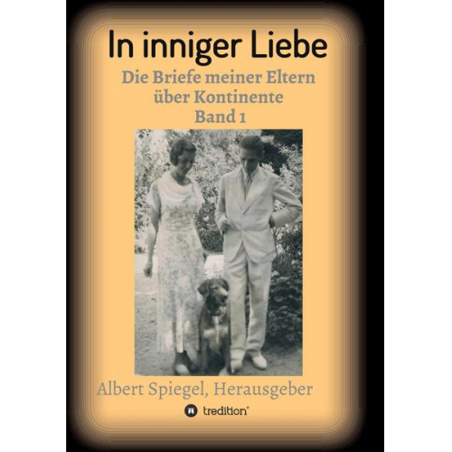 Albert Spiegel - In inniger Liebe