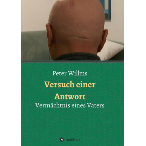 Peter Willms - Versuch einer Antwort