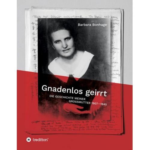 Barbara Bonhage - Gnadenlos geirrt