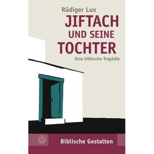 Rüdiger Lux - Jiftach und seine Tochter