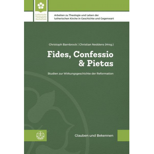 Fides, Confessio & Pietas