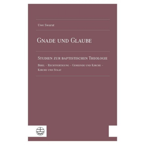 Uwe Swarat - Gnade und Glaube