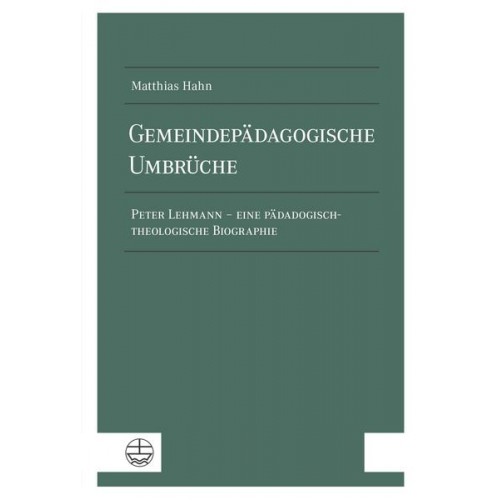 Matthias Hahn - Gemeindepädagogische Umbrüche