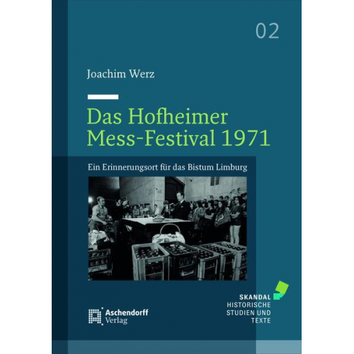 Joachim Werz - Das Hofheimer Mess-Festival 1971