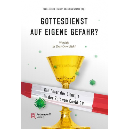 Gottesdienst auf eigene Gefahr?