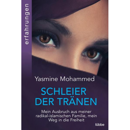 Yasmine Mohammed - Schleier der Tränen