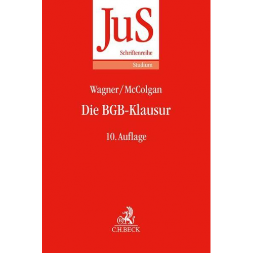 Gerhard Wagner & Peter McColgan - Die BGB-Klausur