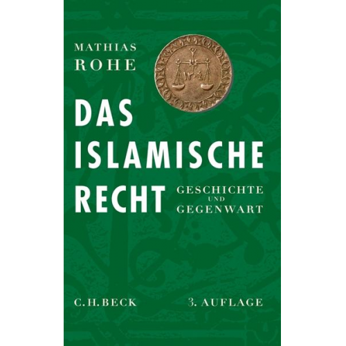 Mathias Rohe - Das islamische Recht