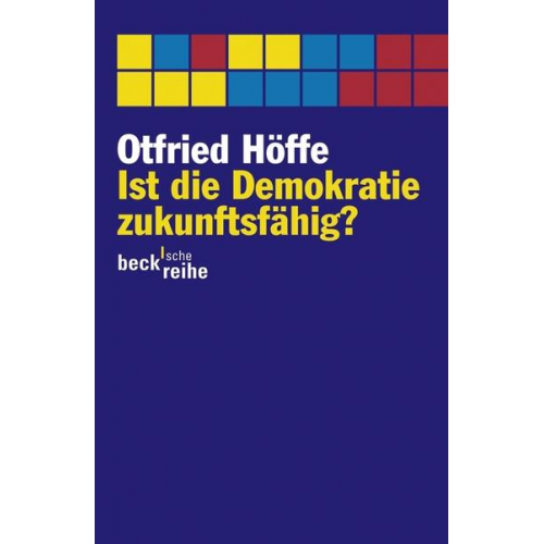 Otfried Höffe - Ist die Demokratie zukunftsfähig?