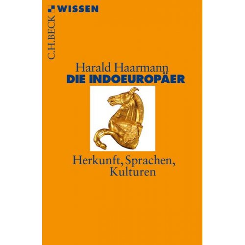 Harald Haarmann - Die Indoeuropäer