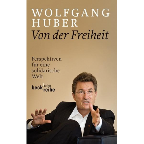 Wolfgang Huber - Von der Freiheit