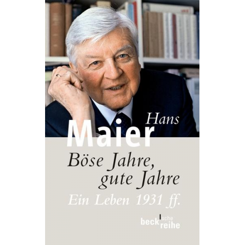 Hans Maier - Böse Jahre, gute Jahre