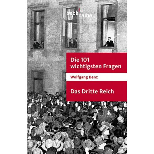 Wolfgang Benz - Das Dritte Reich