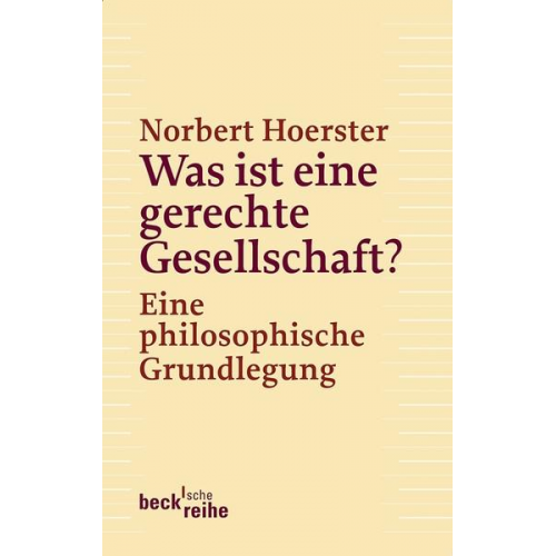 Norbert Hoerster - Was ist eine gerechte Gesellschaft?