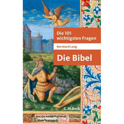 Bernhard Lang - Die 101 wichtigsten Fragen - Die Bibel