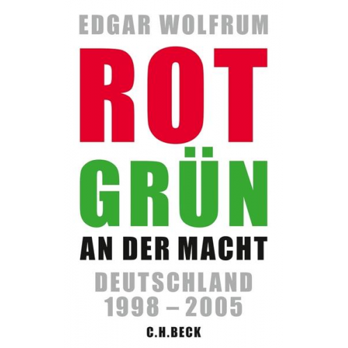 Edgar Wolfrum - Rot-Grün an der Macht