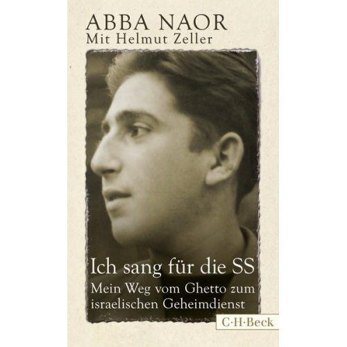 Abba Naor & Helmut Zeller - Ich sang für die SS