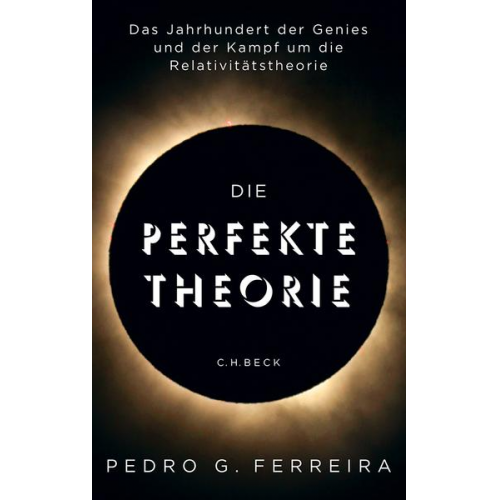 Pedro G. Ferreira - Die perfekte Theorie