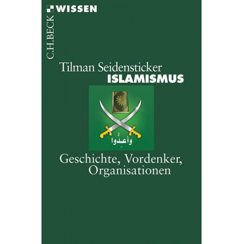 Tilman Seidensticker - Islamismus