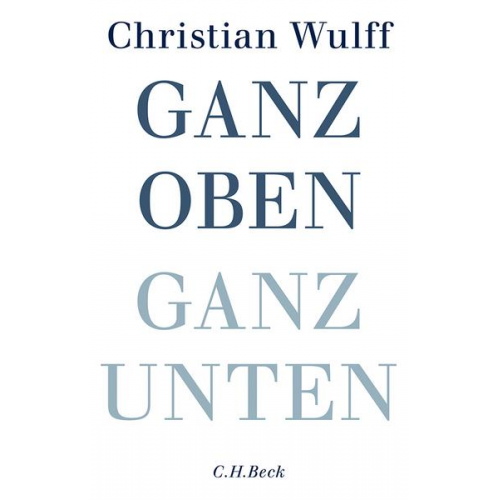 Christian Wulff - Ganz oben Ganz unten