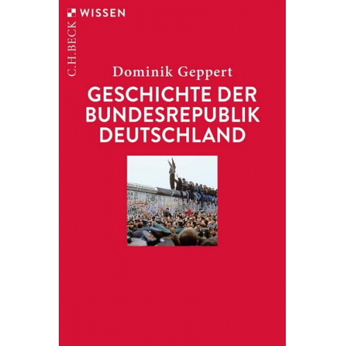 Dominik Geppert - Geschichte der Bundesrepublik Deutschland