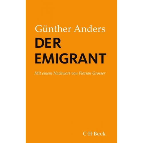 Günther Anders - Der Emigrant