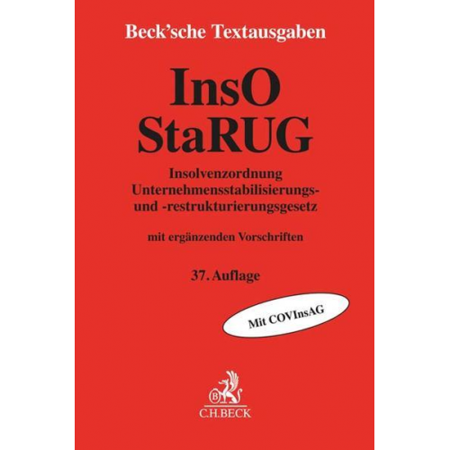 Insolvenzordnung / Unternehmensstabilisierungs- und -restrukturierungsgesetz