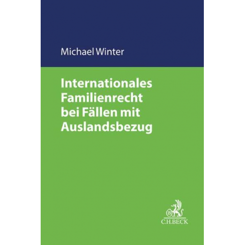 Michael Winter - Internationales Familienrecht bei Fällen mit Auslandsbezug