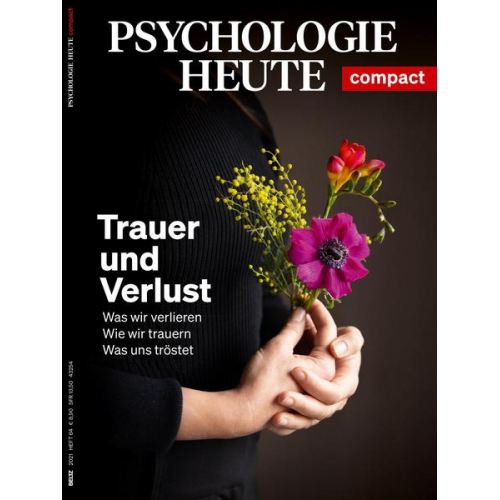 Psychologie Heute Compact 64: Trauer und Verlust