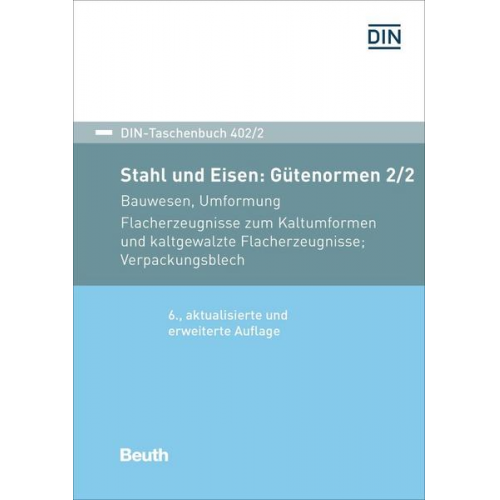 Stahl und Eisen: Gütenormen 2/2