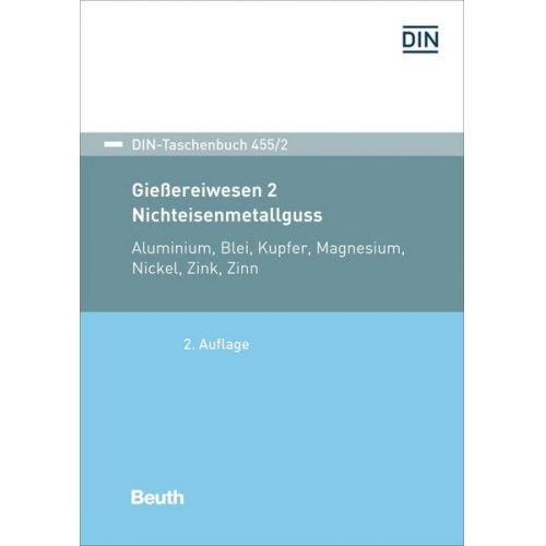 Gießereiwesen 2: Nichteisenmetallguss