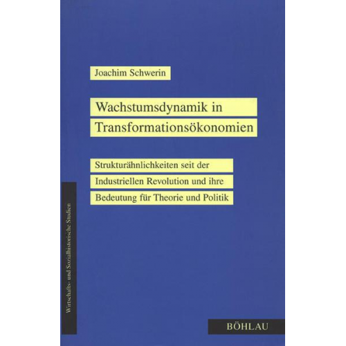 Joachim Schwerin - Wachstumsdynamik in Transformationsökonomien