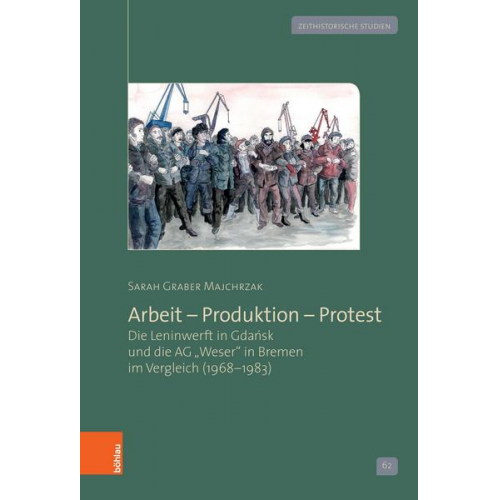 Sarah Graber Majchrzak - Arbeit – Produktion – Protest