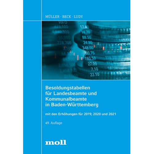 Gerald Ludy - Besoldungstabellen für Landesbeamte und Kommunalbeamte in Baden-Württemberg