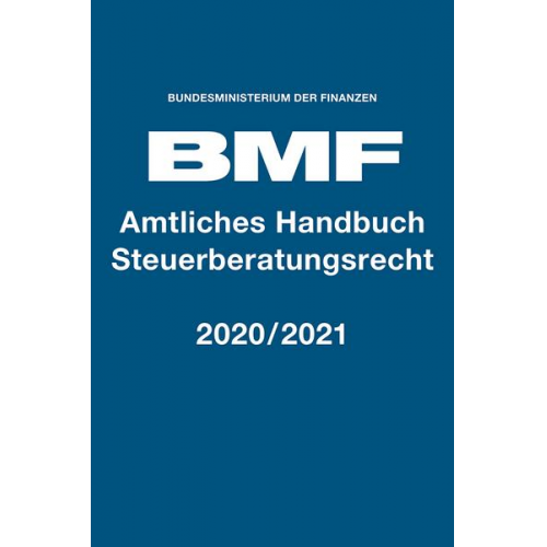 Amtliches Handbuch Steuerberatungsrecht 2020/2021