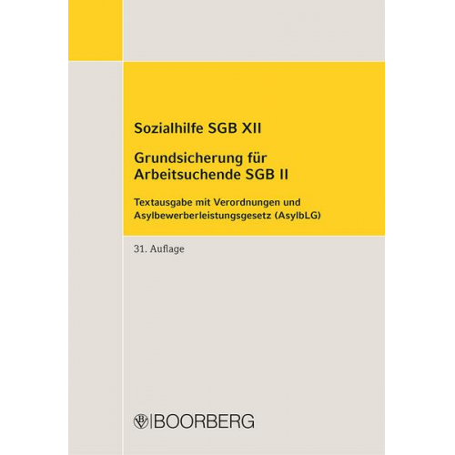 Sozialhilfe SGB XII, Grundsicherung für Arbeitsuchende SGB II