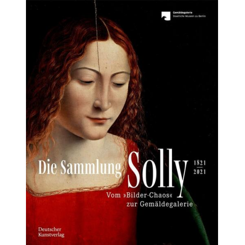 Die Sammlung Solly 1821–2021