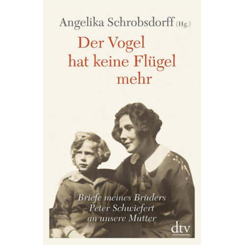 Angelika Schrobsdorff - Der Vogel hat keine Flügel mehr