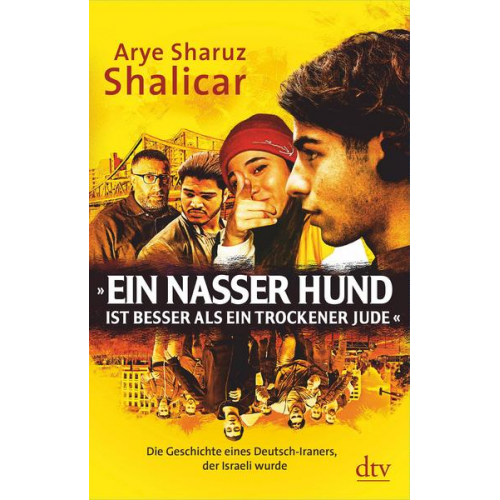 Arye Sharuz Shalicar - »Ein nasser Hund ist besser als ein trockener Jude«