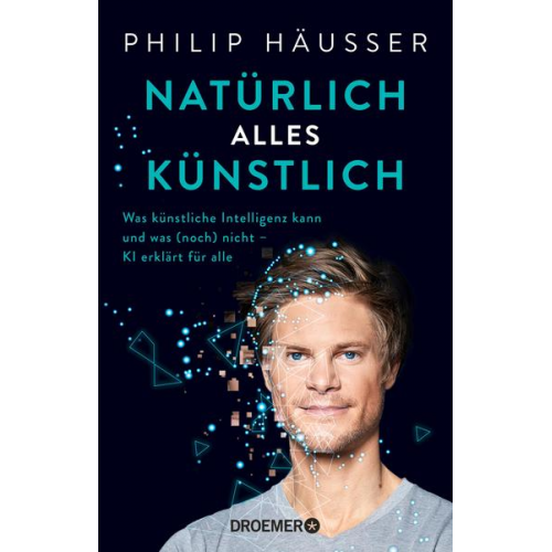 Philip Häusser - Natürlich alles künstlich