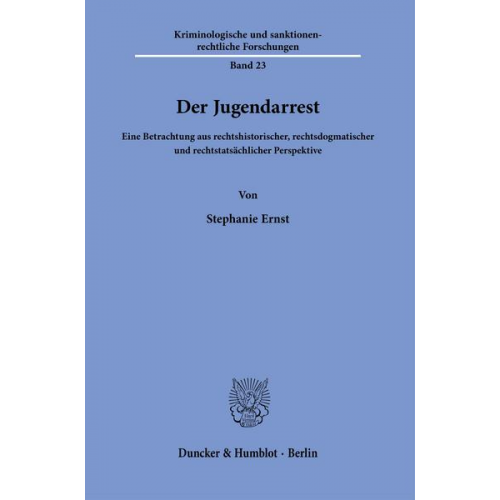 Stephanie Ernst - Der Jugendarrest.