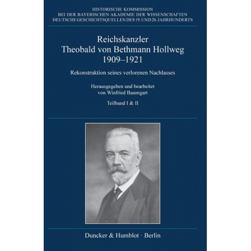 Reichskanzler Theobald von Bethmann Hollweg 1909–1921.