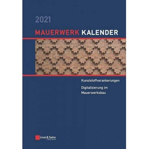 Detleff Schermer & Eric Brehm - Mauerwerk-Kalender / Mauerwerk-Kalender 2021