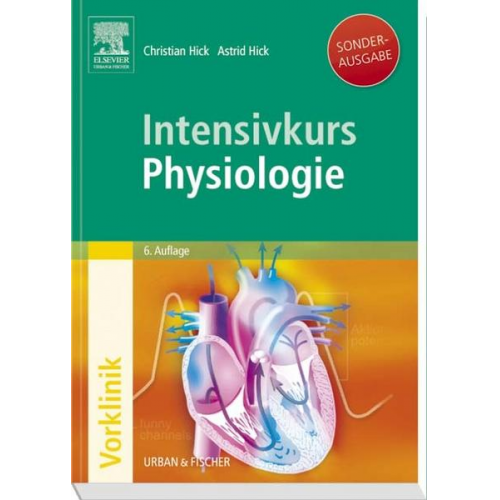 Astrid Hick & Christian Hick - Intensivkurs Physiologie