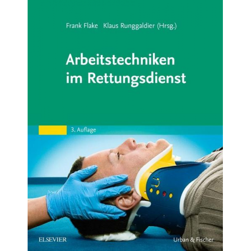 Arbeitstechniken im Rettungsdienst