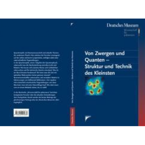 Von Zwergen und Quanten - Struktur und Technik des Kleinsten