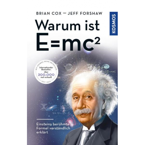 Brian Cox & Jeff Forshaw - Warum ist E = mc²?