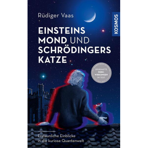 Rüdiger Vaas - Einsteins Mond und Schrödingers Katze