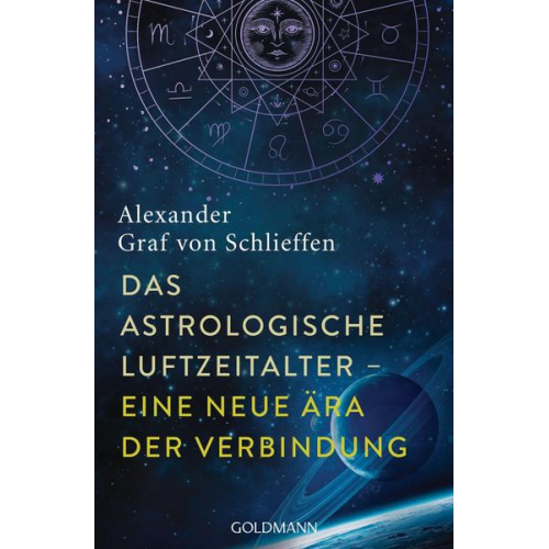 Alexander Graf Schlieffen - Das astrologische Luftzeitalter – eine neue Ära der Verbindung