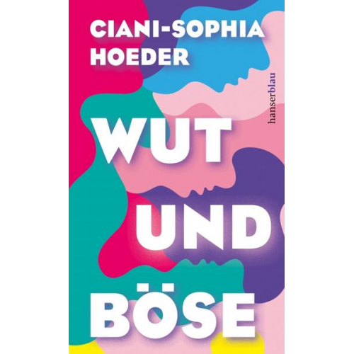 Ciani-Sophia Hoeder - Wut und Böse